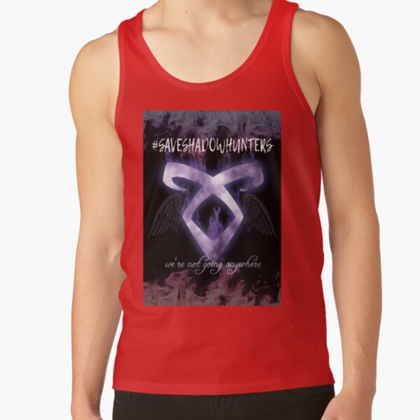Shadowhunters We Re Not Going Anywhere Tank Top - Image 4