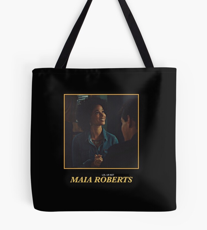 Lol Ur Not Maia Roberts Tote Bag