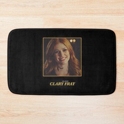 Lol Ur Not Clary Fray Bath Mat