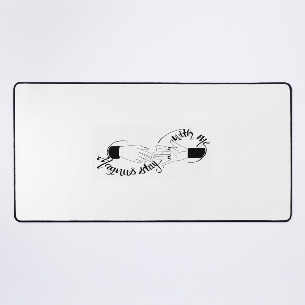 Malec Magnus Stay With Me Mouse Pad
