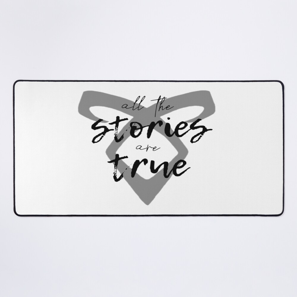 Shadowhunters All The Stories Are True Mouse Pad