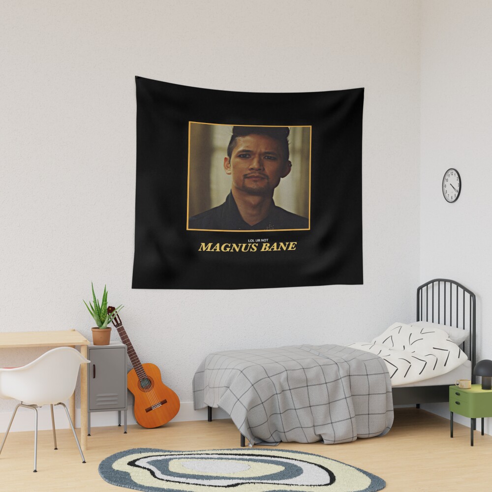 Lol Ur Not Magnus Bane Tapestry